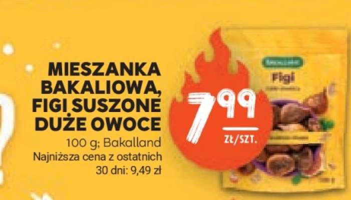 Mieszanka bakaliowa, figi suszone duże owoce