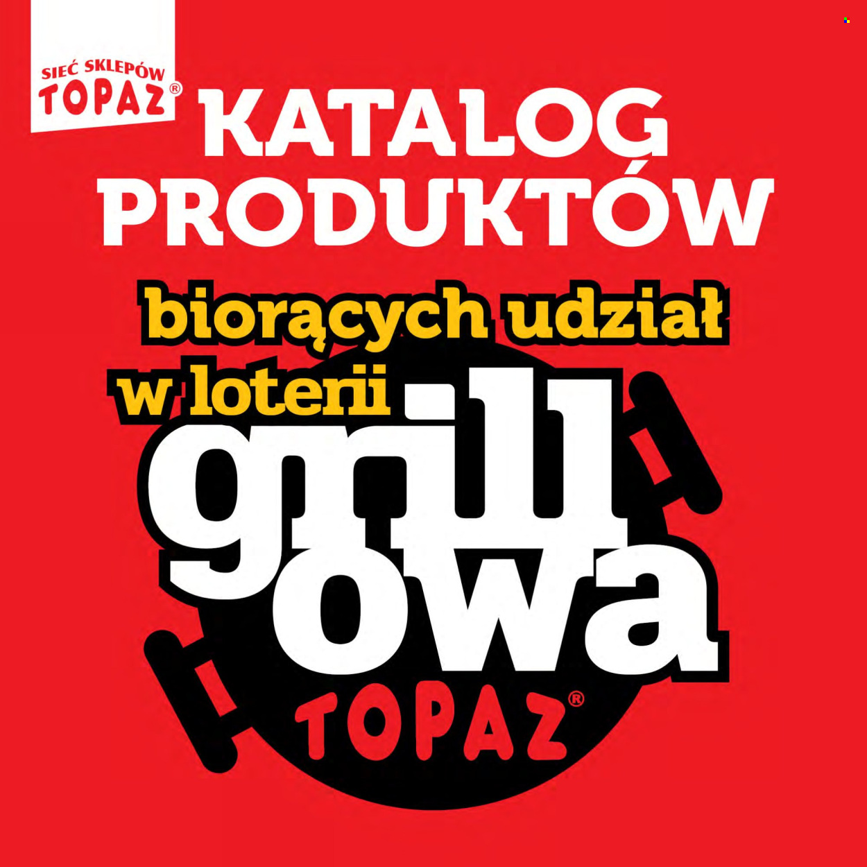 Gazetka Topaz - 25.4.2025. - 15.6.2025..