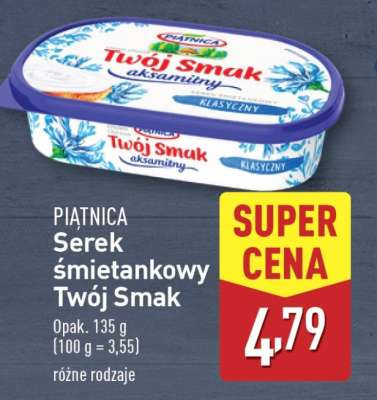 PIĄTNICA Serek śmietankowy Twój Smak