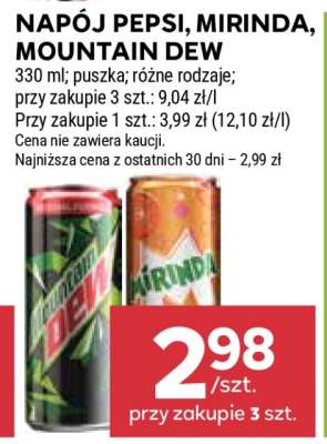 NAPÓJ PEPSI, MIRINDA, MOUNTAIN DEW