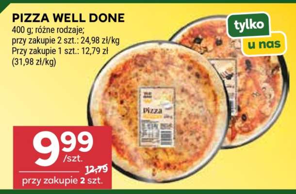 PIZZA WELL DONE