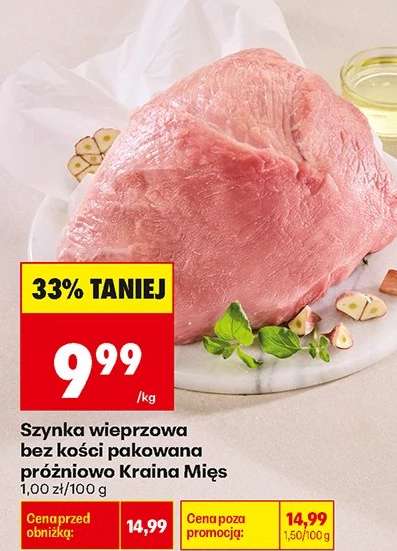 Szynka wieprzowa bez kości pakowana próżniowo Kraina Mies