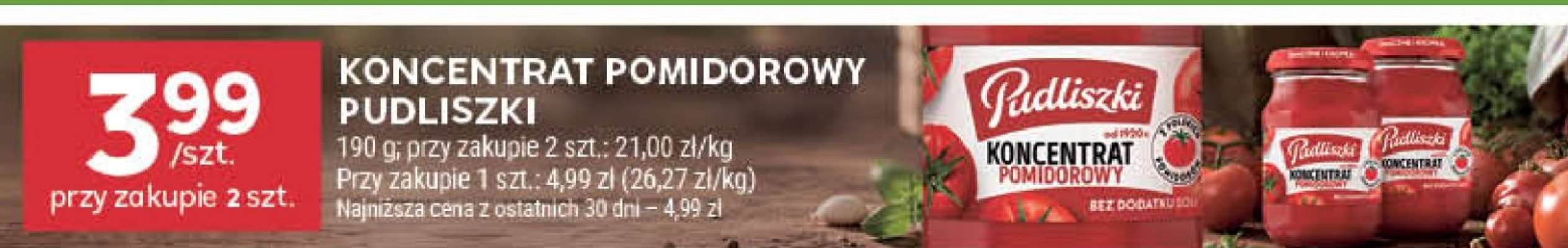 Koncentrat pomidorowy Pudliszki