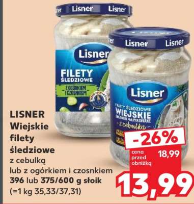 LISNER Wiejskie filety śledziowe z cebulką lub z ogórkiem i czosnkiem 396 lub 375/600 g słoik