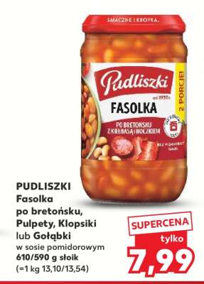 PUDLISZKI Fasolka po bretońsku, Pulpet, Klopsiki lub Gołąbki