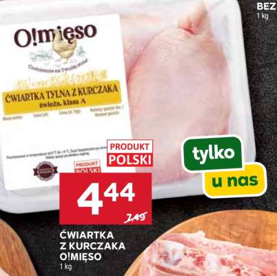 Ćwiartka z kurczaka O!Mięso