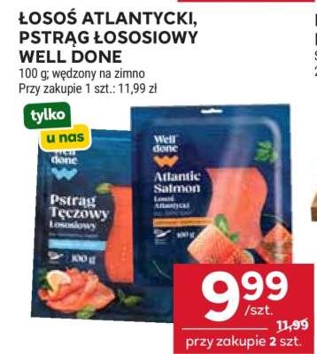 Łosoś Atlantycki, Pstrąg Łososiowy Well Done