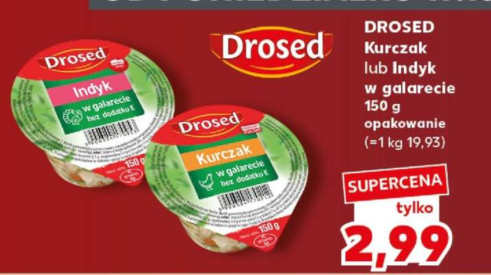 DROSED Kurczak lub Indyk w galarecie