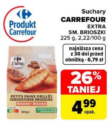 Suchary CARREFOUR EXTRA SM. BRIOSZKI